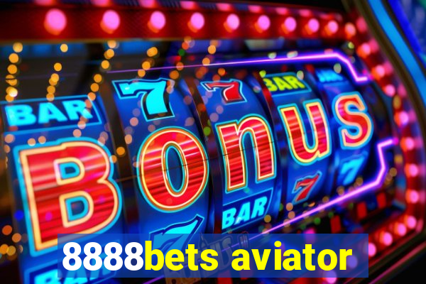 8888bets aviator